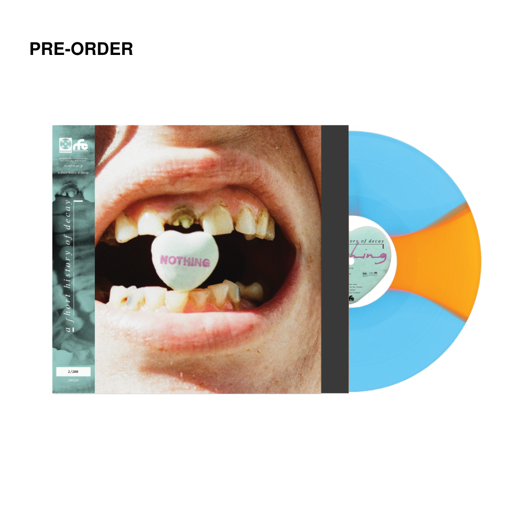 NOTHING - A SHORT HISTORY OF DECAY - WORLD EXCLUSIVE SHERBIE VINYL LP