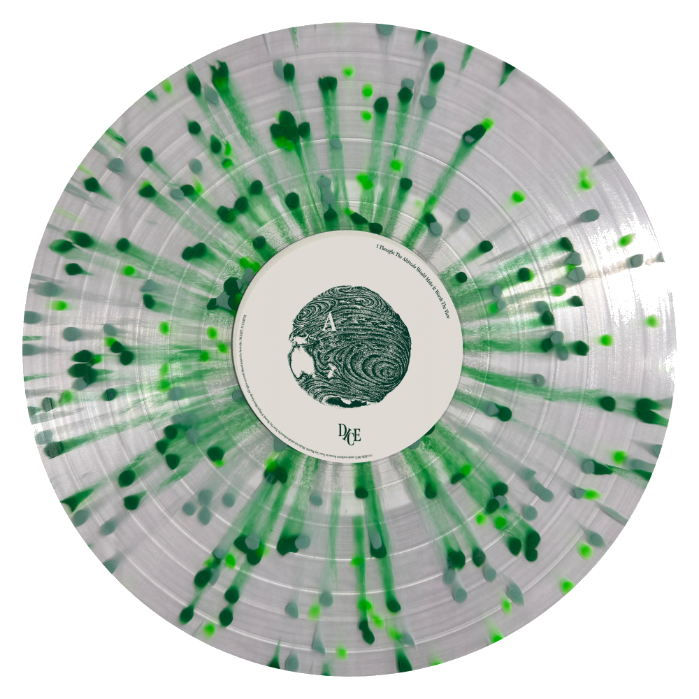 Dice - I Thought The Altitude Would Make It Worth The View - WORLD EXCLUSIVE SPLATTER Vinyl LP