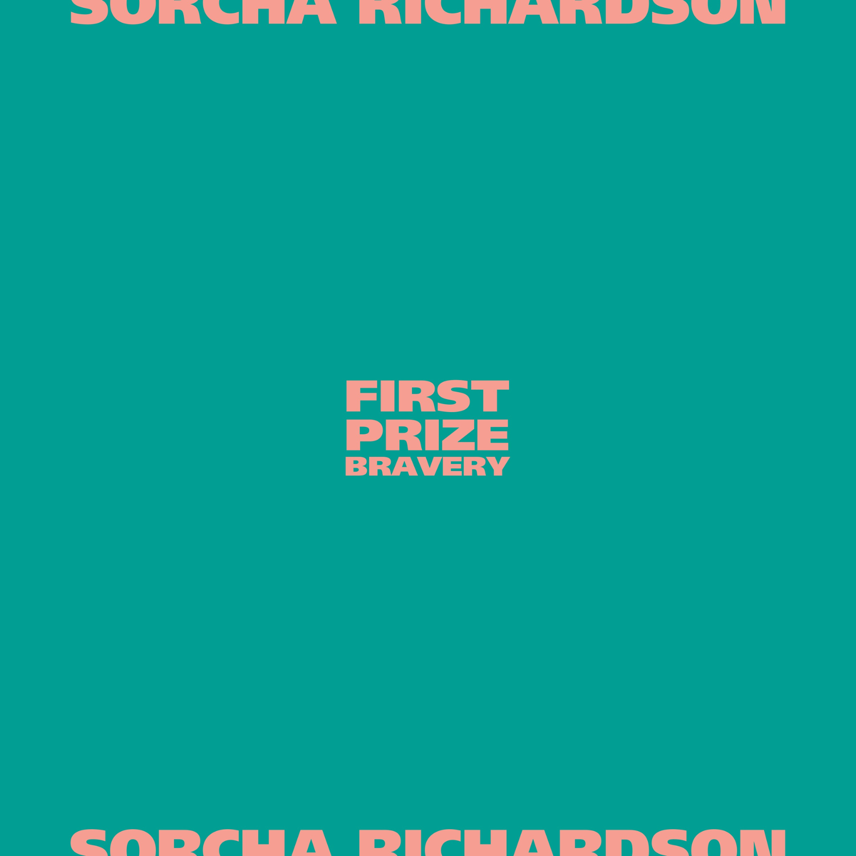 Sorcha Richardson - First Prize Bravery - Vinyl LP Reissue